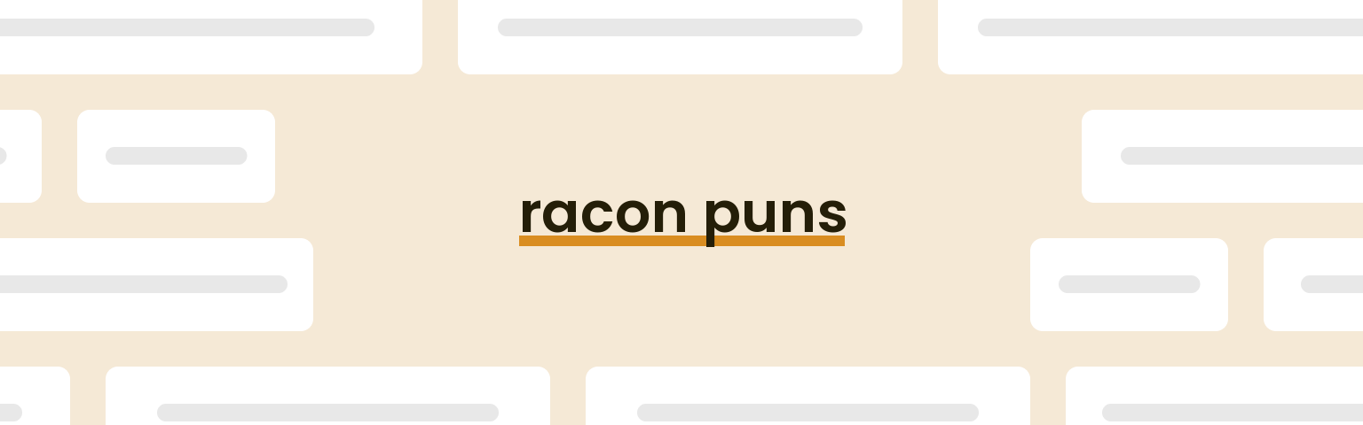 racon puns - best racon puns for 2024 puns